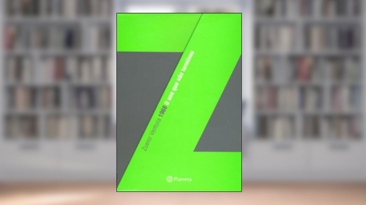 Capa de 1968-o ano que não terminou/o que fizemos de nós, do autor Zuenir Ventura