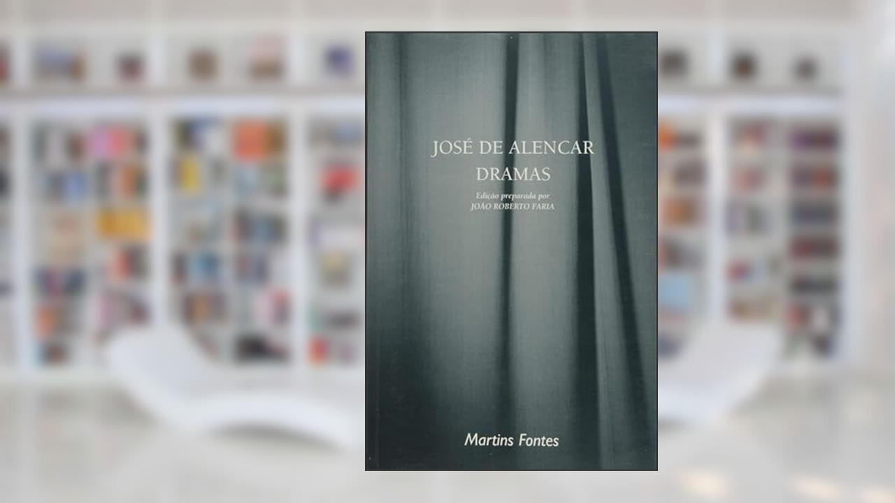 Capa de Dramas, do autor José de Alencar