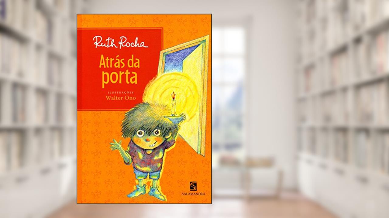 Capa de Atrás da porta, do autor Ruth Rocha