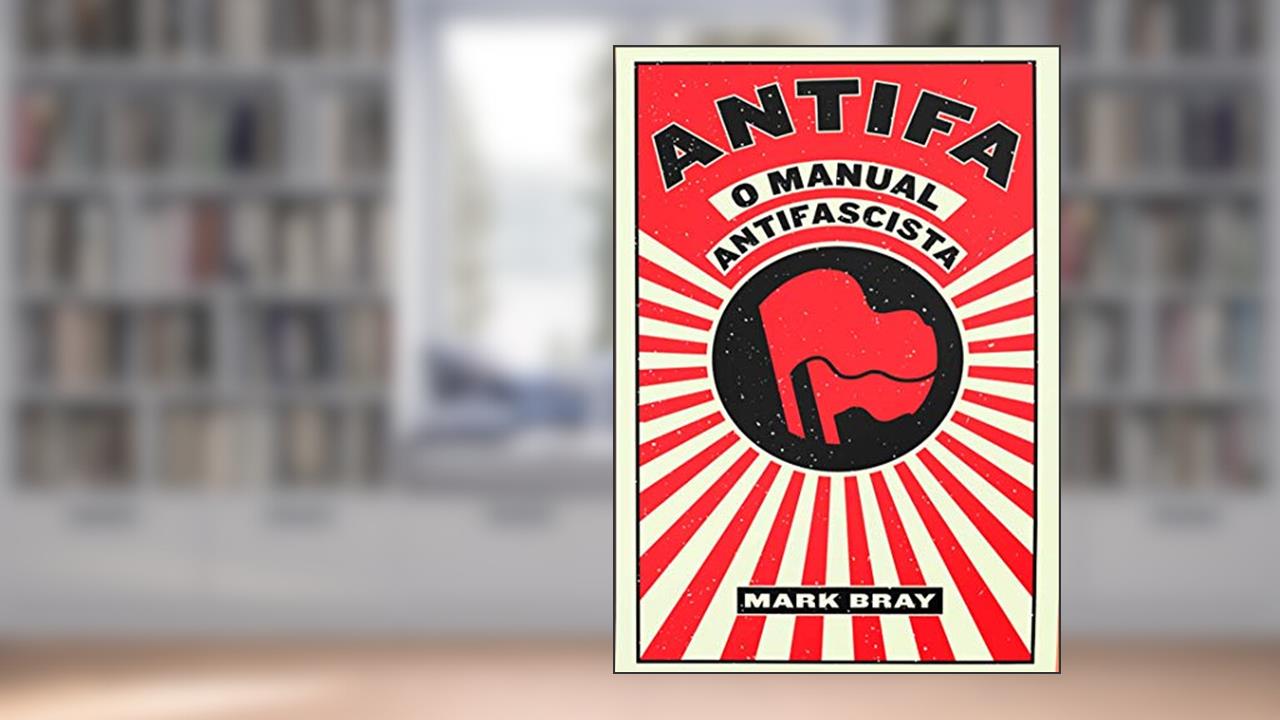 Capa de Antifa: o Manual Antifascista, do autor Mark Bray