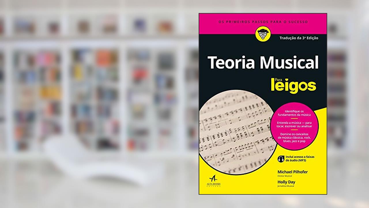 Capa de Teoria Musical Para Leigos, do autor Michael Pilhofer; Holly Day