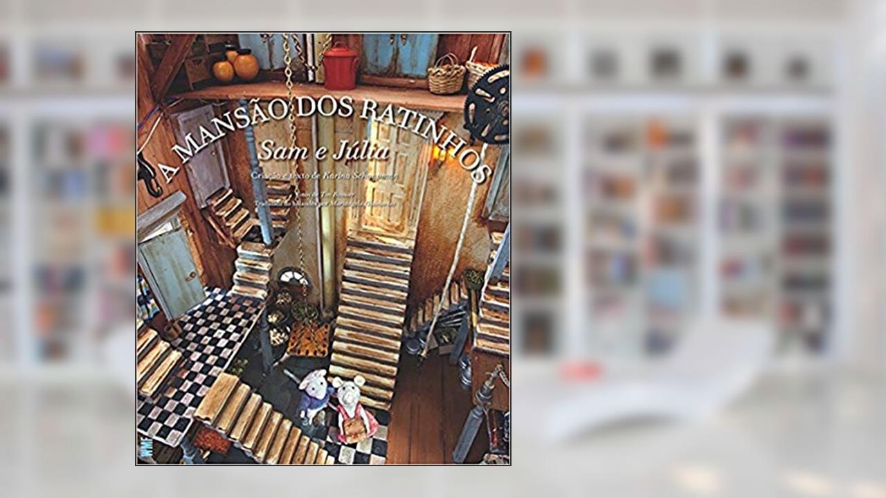 Capa de A mansão dos ratinhos: Sam e Júlia, do autor Karina Schaapman