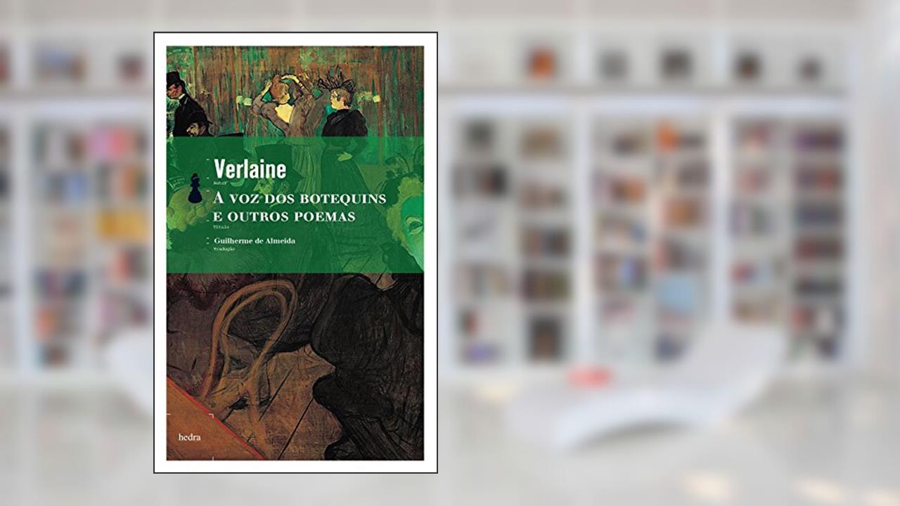 Capa de A Voz dos botequins e outros poemas, do autor Paul Verlaine