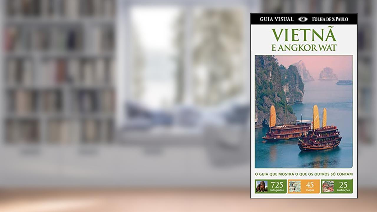 Capa de VIETNA E ANGKOR WAT - GUIA VISUAL, do autor DORLING KINDERSLEY