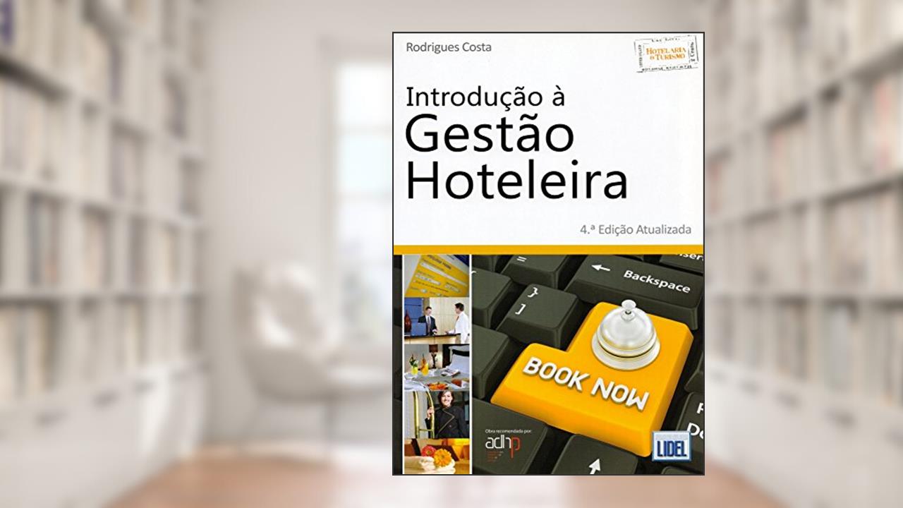 Capa de Introdução À Gestão Hoteleira, do autor Rodrigues Costa