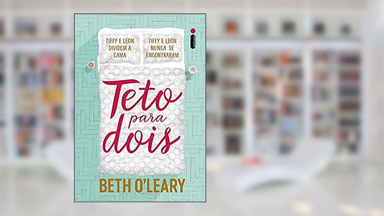 Capa de Teto para dois (Livro que deu origem à série da Paramount), do autor Beth O'Leary