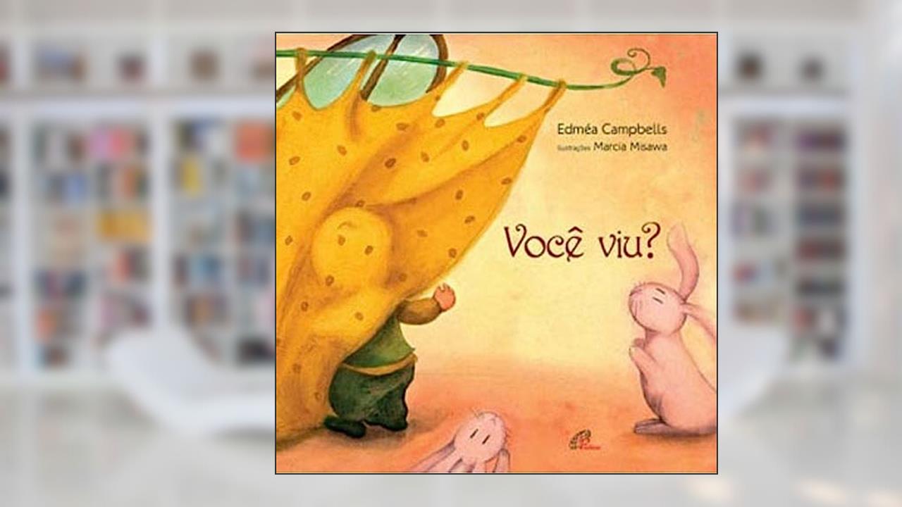 Capa de Você viu?, do autor Edméa Campbells