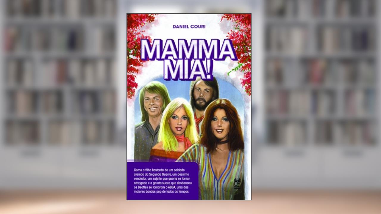 Capa de Mamma mia!, do autor Daniel Couri