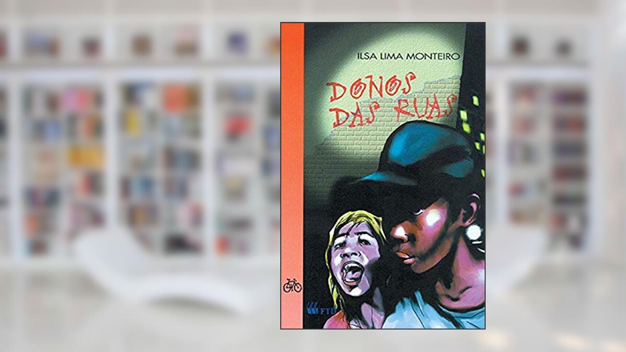 Capa de Donos das Ruas, do autor Ilsa Lima Monteiro