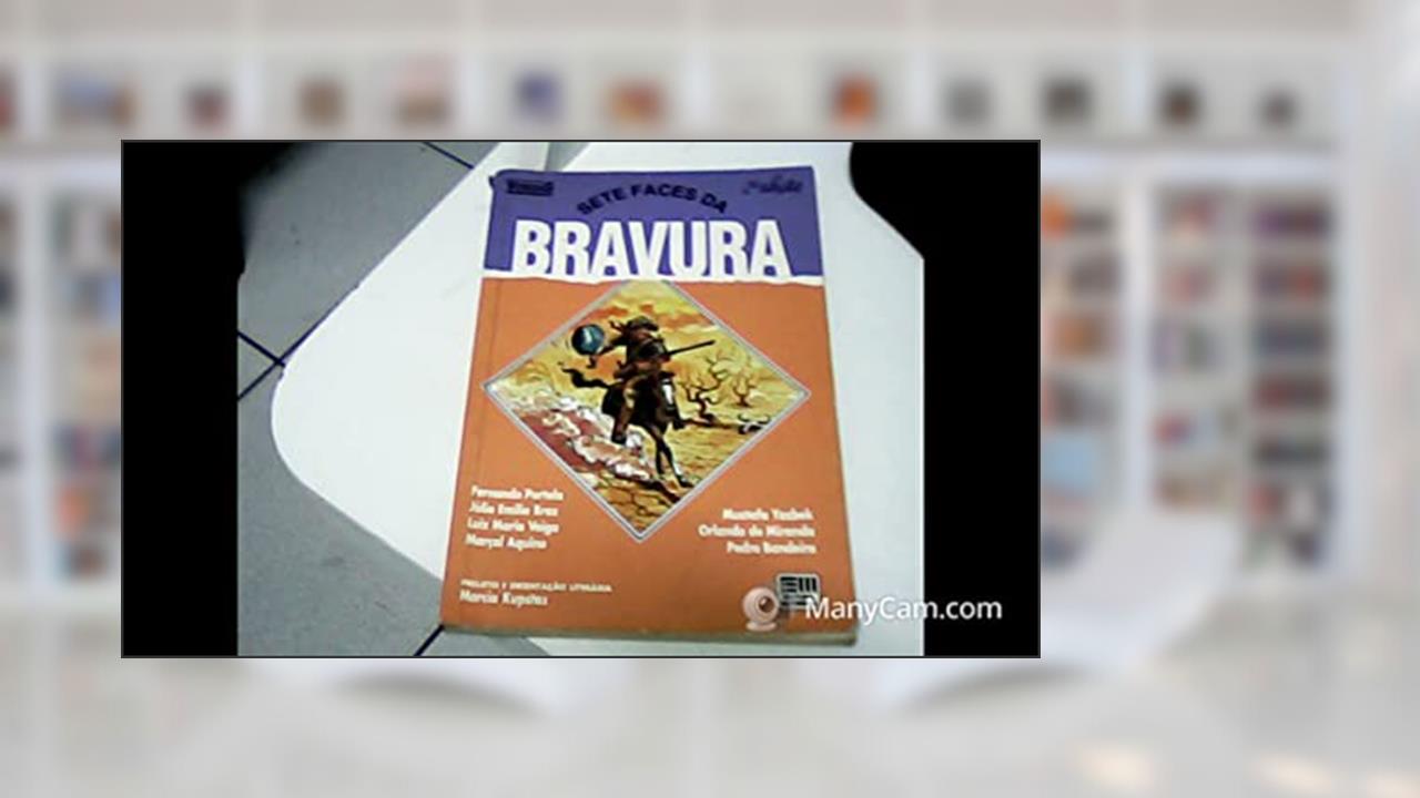 Capa de Sete Faces Da Bravura, do autor Marcia Kupstas