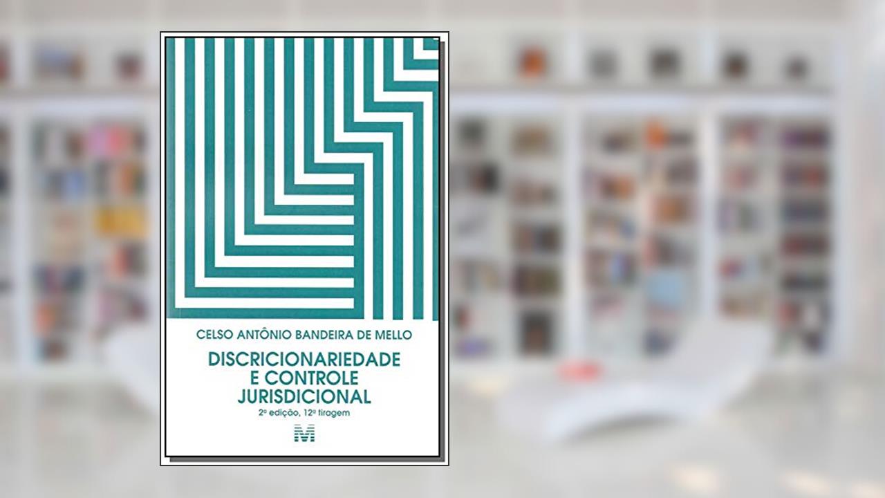 Capa de Discricionariedade e controle jurisdicional - 2 ed./2017, do autor Celso Antonio Bandeira De Mello