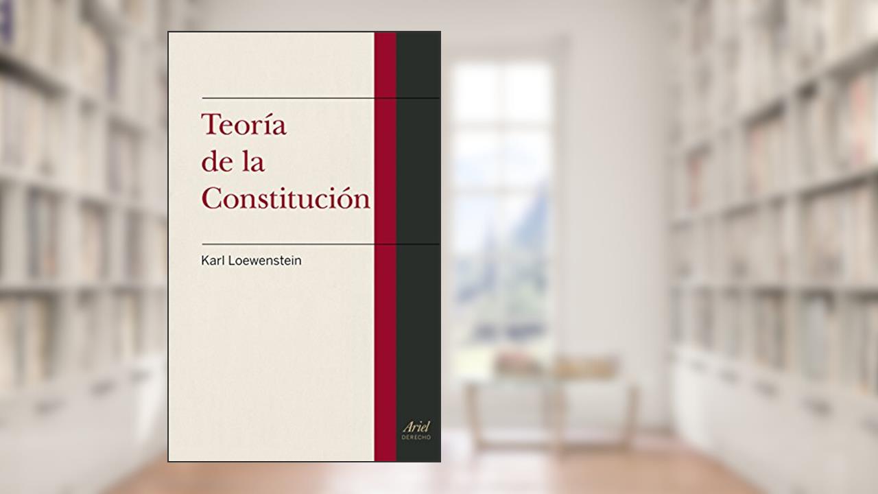 Capa de Teoría de la Constitución, do autor Karl Loewenstein