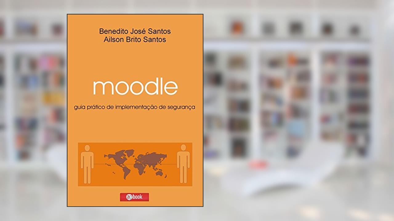 Capa de Moodle, do autor Benedito José Santos; Ailson Brito Santos
