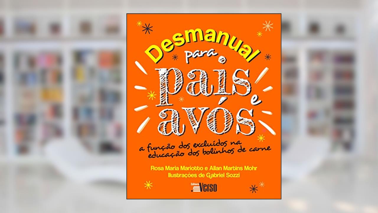 Capa de Desmanual Para Pais e Avós, do autor Rosa Maria Mariotto