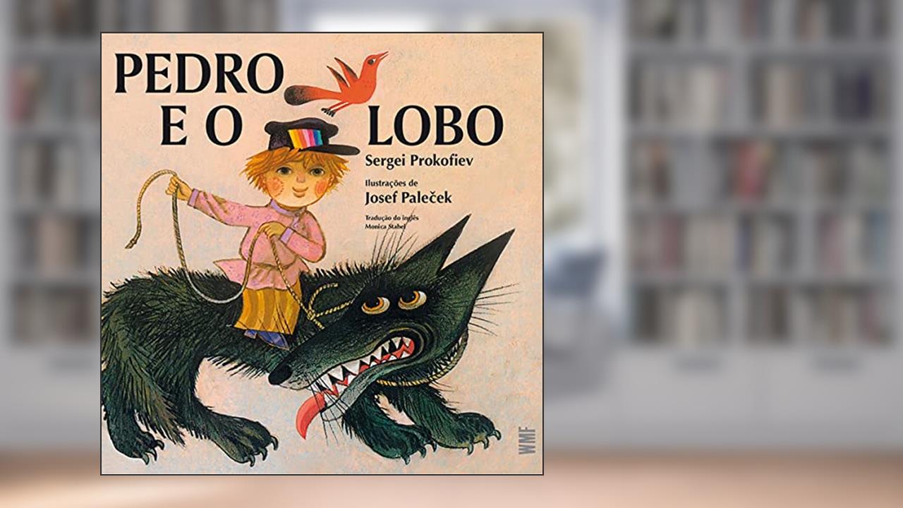 Capa de Pedro e o lobo, do autor Sergei Prokofiev