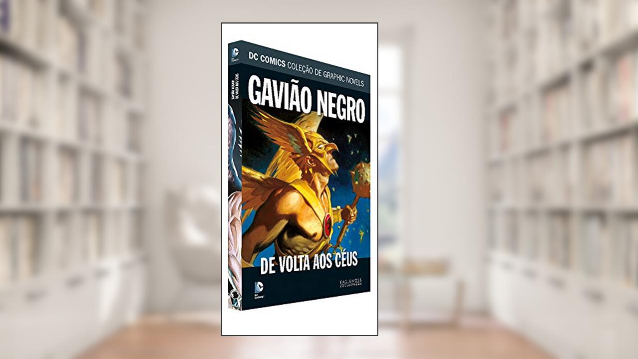 Capa de Dc Graphic Novels. Gavião Negro. De Volta aos Céus;, do autor Vários Autores