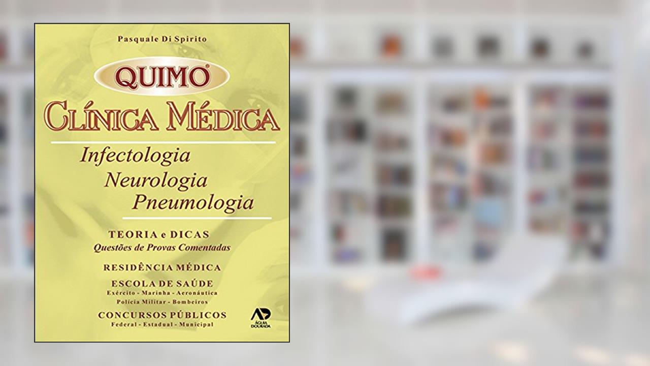 Capa de Clínica Médica: Infectologia, Neurologia, Pneumologia - Teoria e Dicas: Questões de Provas Comentadas, do autor Pasquale Di Spirito