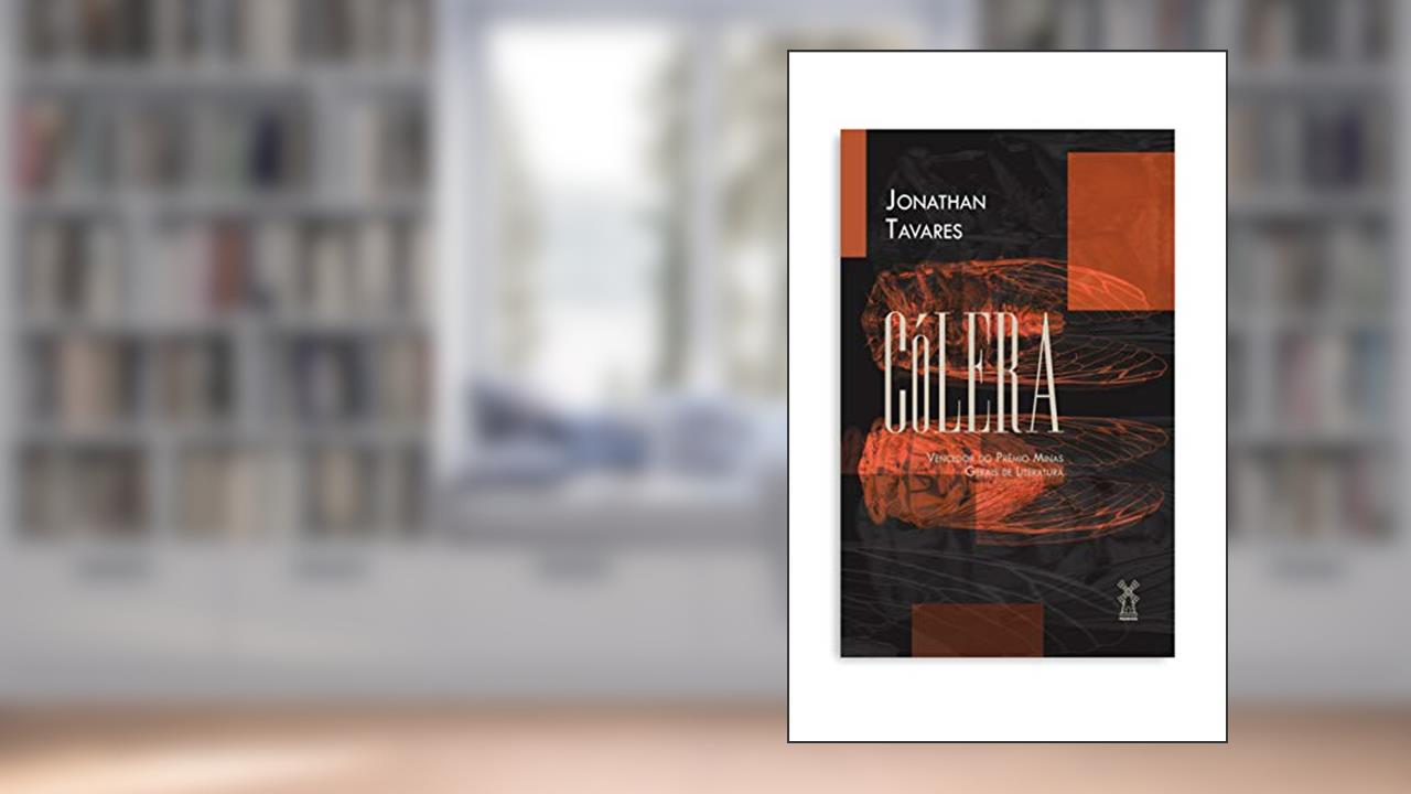 Capa de Cólera, do autor Jonathan Tavares