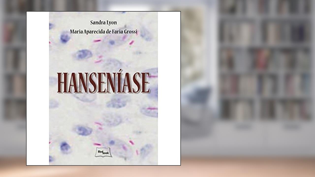 Capa de Hanseníase, do autor Sandra Lyon; Maria Aparecida Grossi