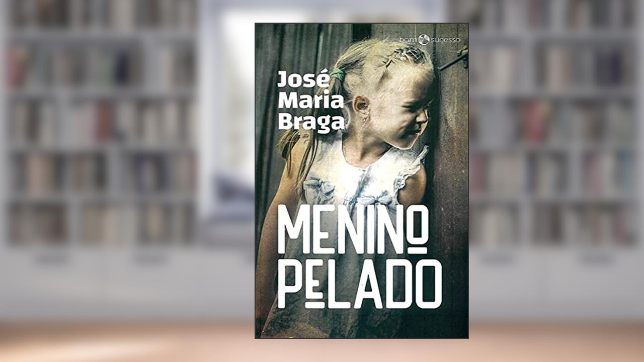 Capa de MENINO PELADO, do autor JOSÉ MARIA BRAGA