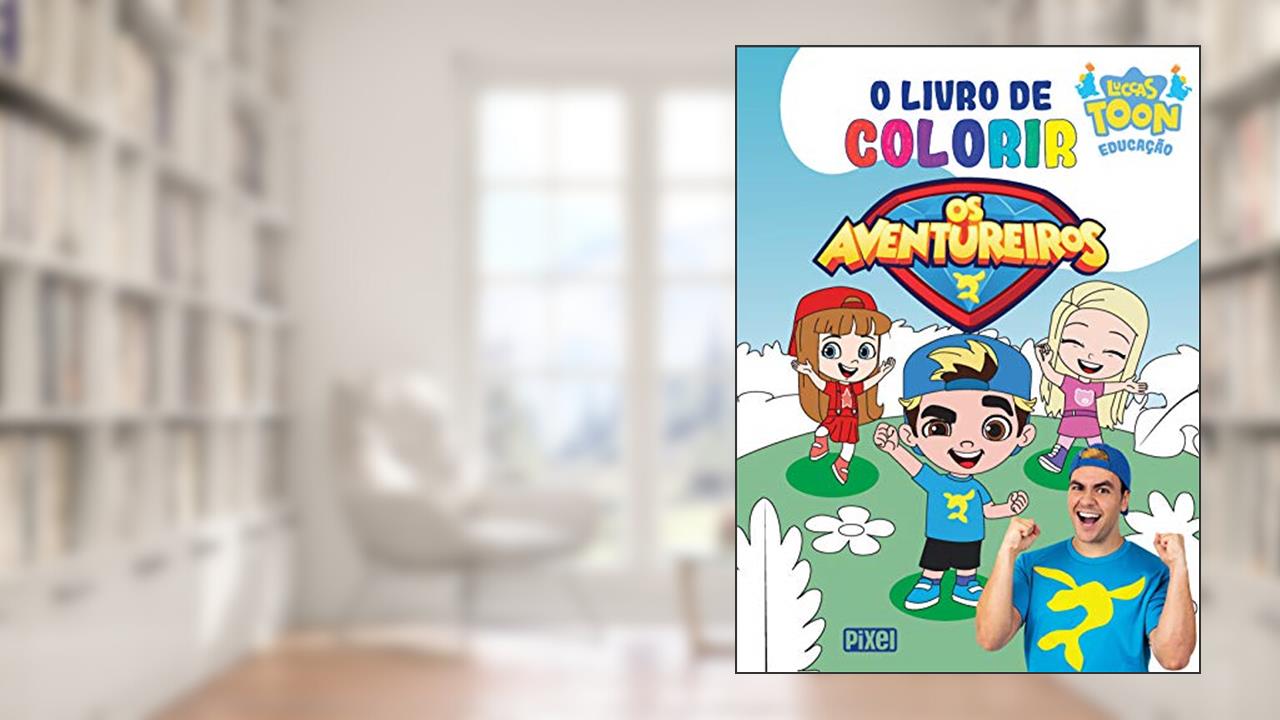 Capa de Livro de colorir Os Aventureiros, do autor Luccas Neto