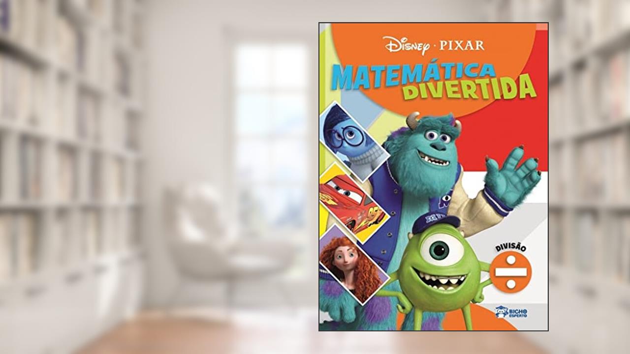 Capa de Matemática Divertida Disney Pixar - Divisão, do autor Bicho Esperto
