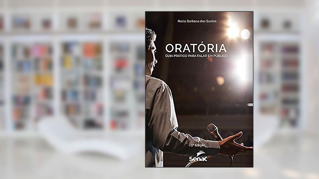 Capa de Oratória: guia prático para falar em público, do autor Ruzia Barbosa dos Santos