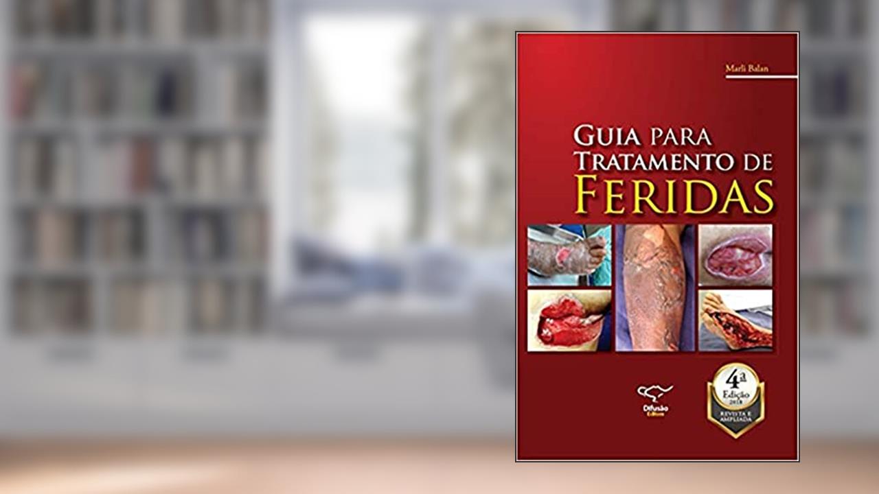 Capa de Guia para tratamento de feridas, do autor Marli Aparecida Joaquim Balan