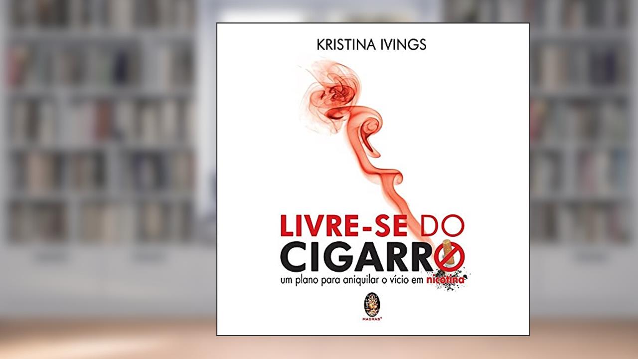 Capa de Livre-se do Cigarro, do autor Kristina Ivings
