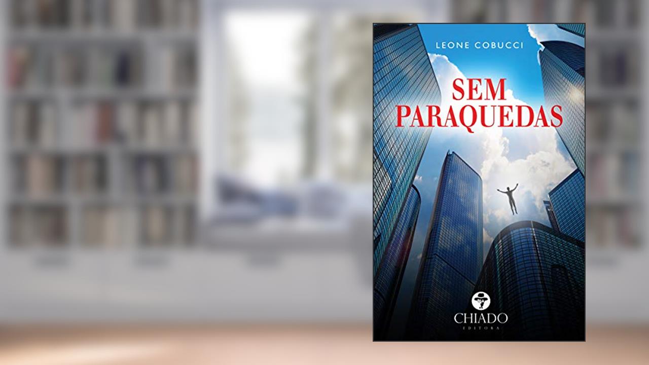 Capa de Sem paraquedas, do autor Leone Cobucci