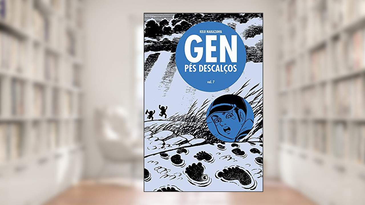 Capa de Gen Pés Descalços - Volume - 7, do autor Keiji Nakazawa; Drik Sada