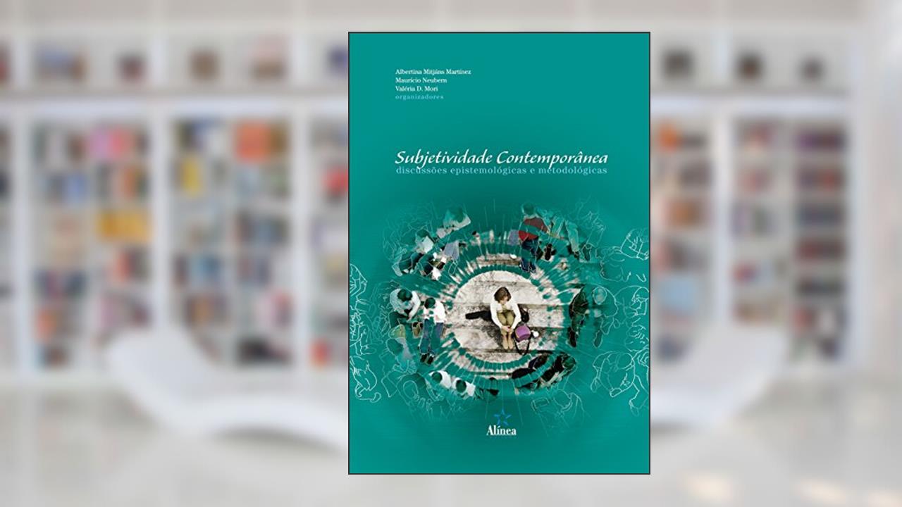 Capa de Subjetividade Contemporânea. Discussões Epistemológicas e Metodológicas, do autor Albertina Mitjáns Martínez