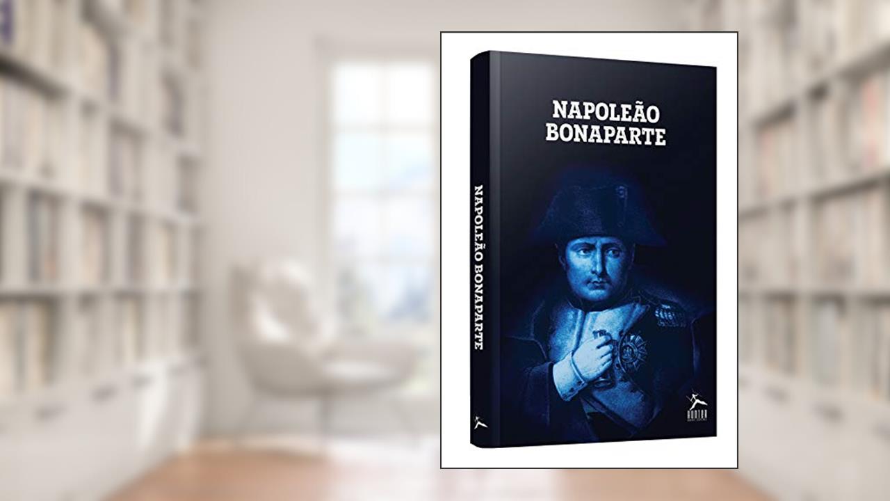 Capa de Napoleão Bonaparte, do autor Eduardo Almeida de Araujo