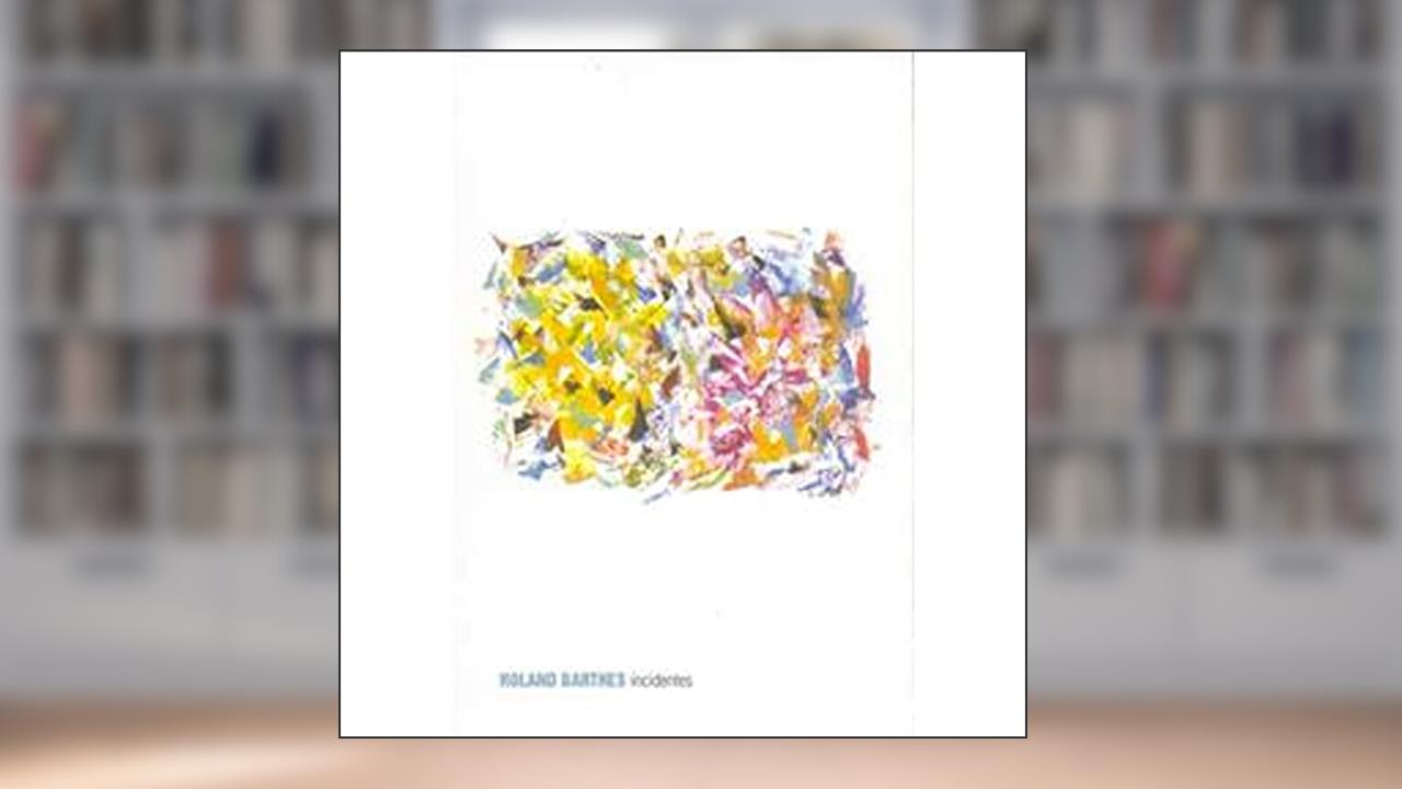 Capa de Incidentes, do autor Roland Barthes