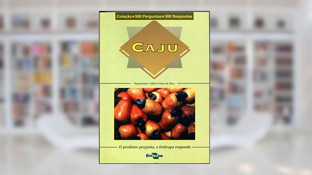 Capa de Caju - Coleção 500 Perguntas 500 Respostas, do autor Valderi Vieira da Silva
