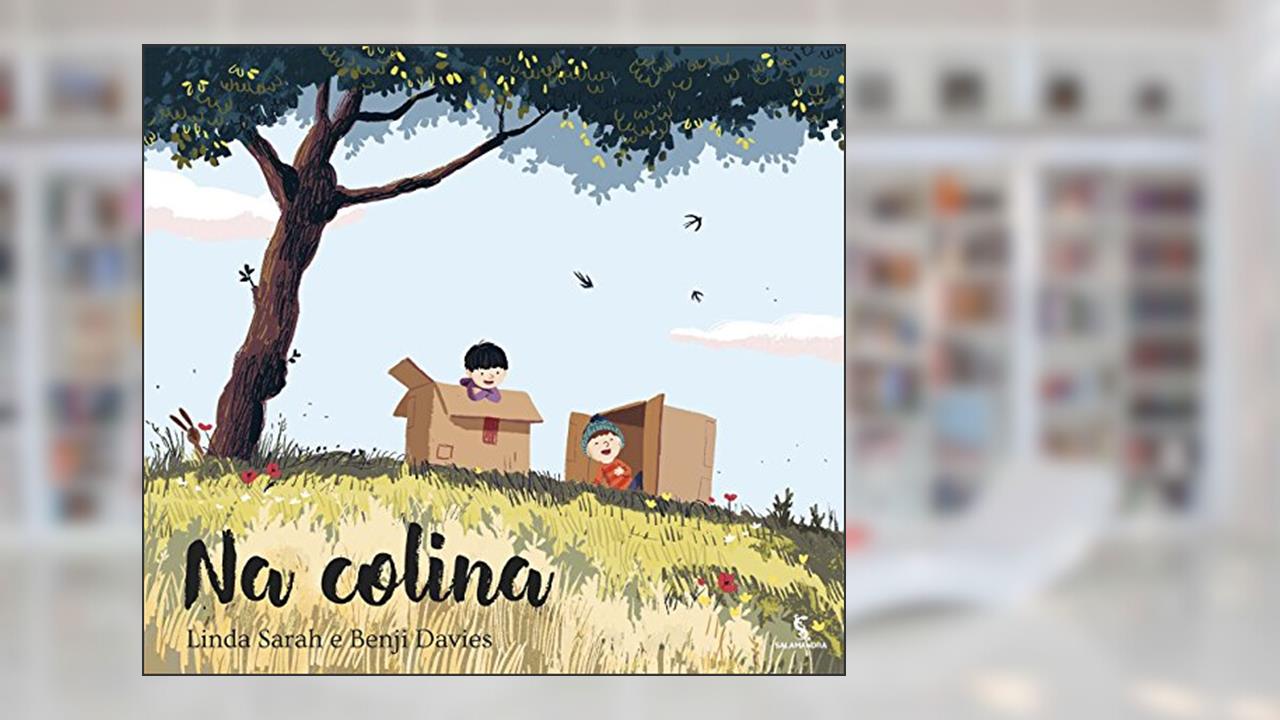 Capa de Na colina, do autor Benji Davies