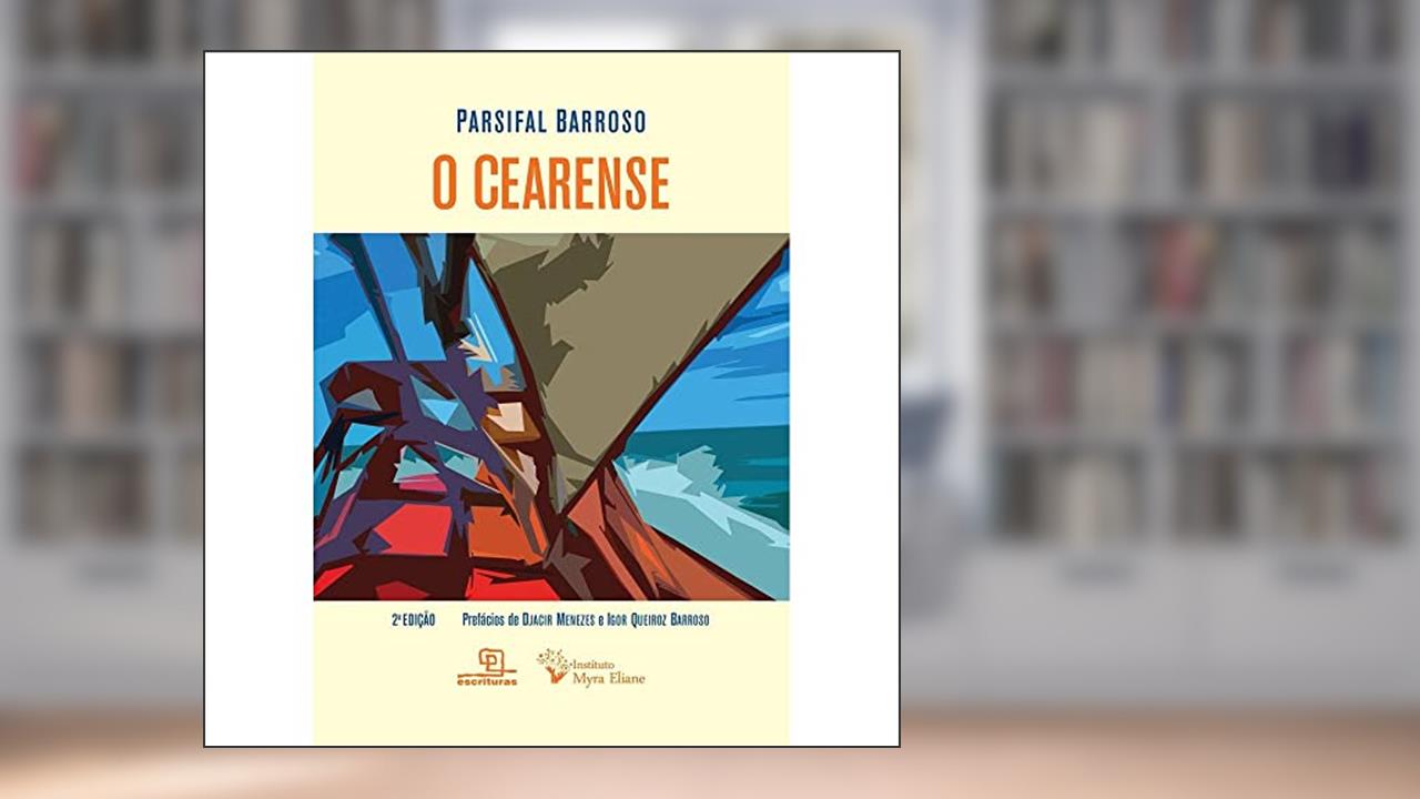 Capa de O Cearense, do autor Parsifal Barroso