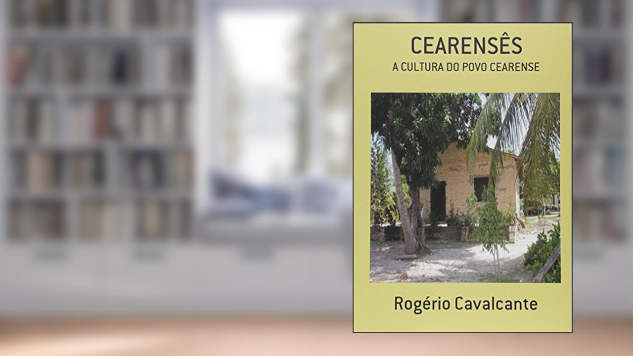 Capa de Cearensês, do autor Rogério Cavalcante