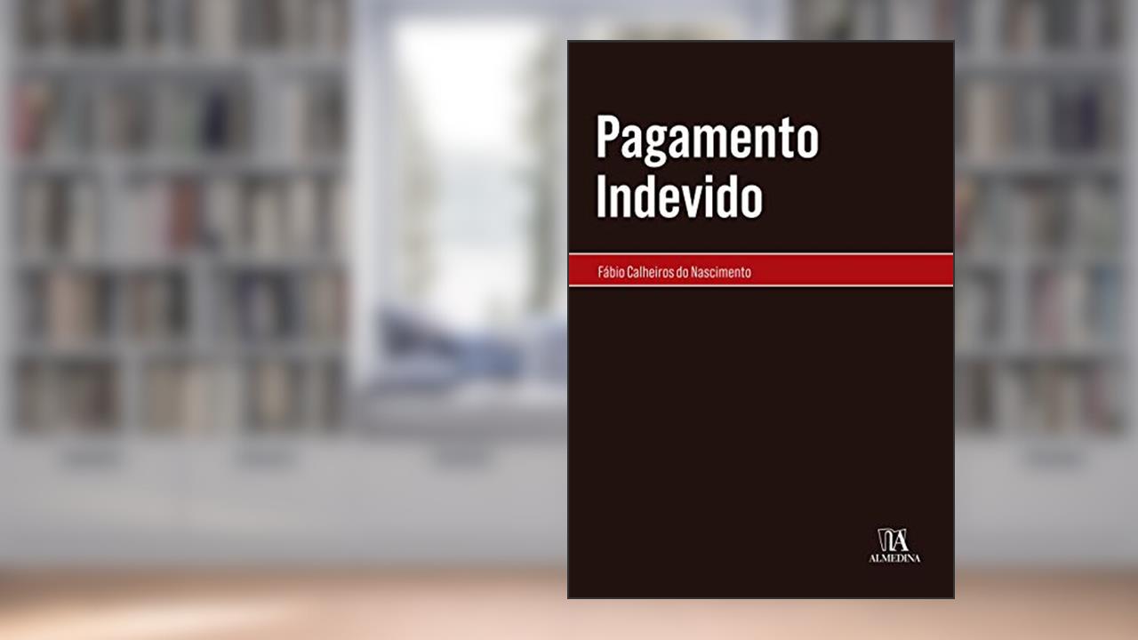 Capa de Pagamento Indevido, do autor Fábio Calheiros do Nascimento
