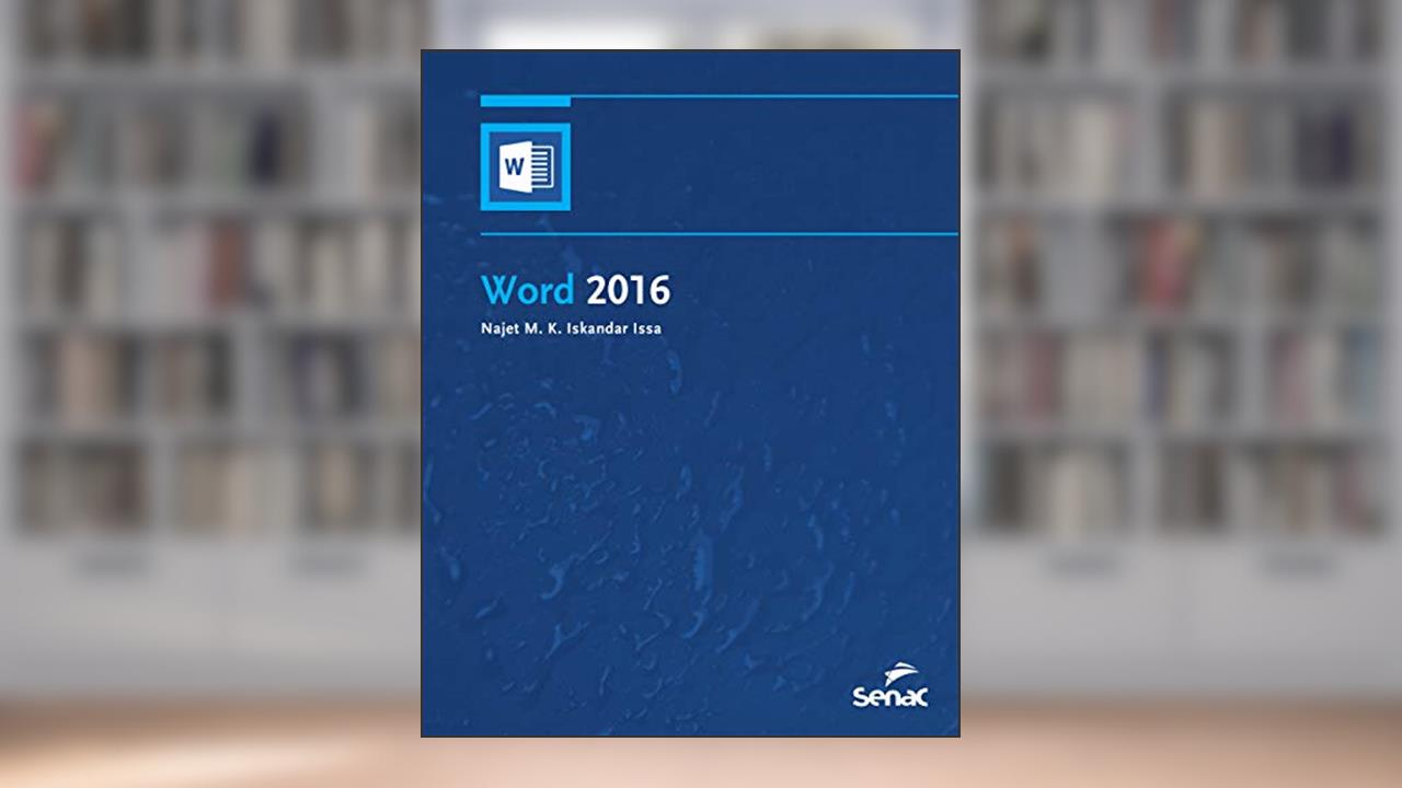 Capa de Word 2016, do autor Najet M. K. Iskandar Issa