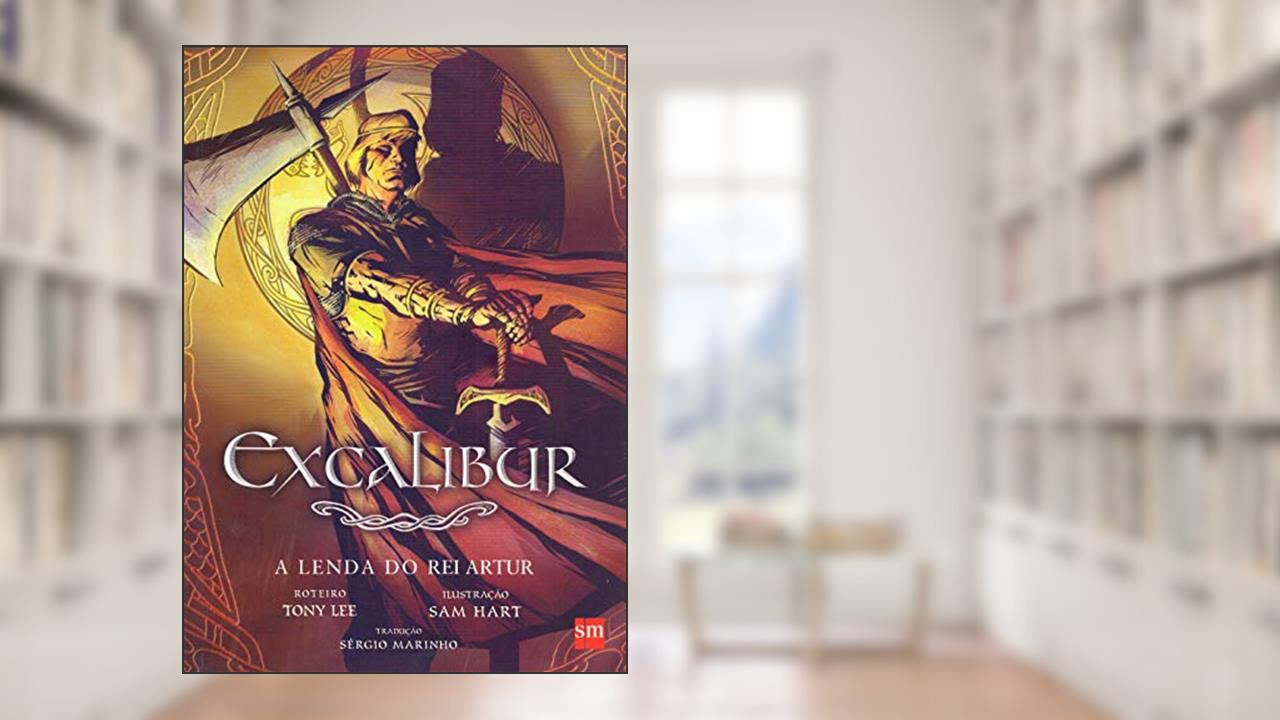 Capa de Excalibur, do autor Tony Lee
