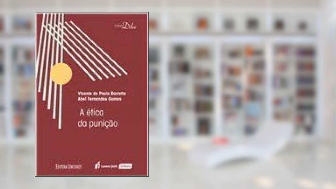 Capa de A Ética da Punição, do autor Vicente de Paulo Barretto