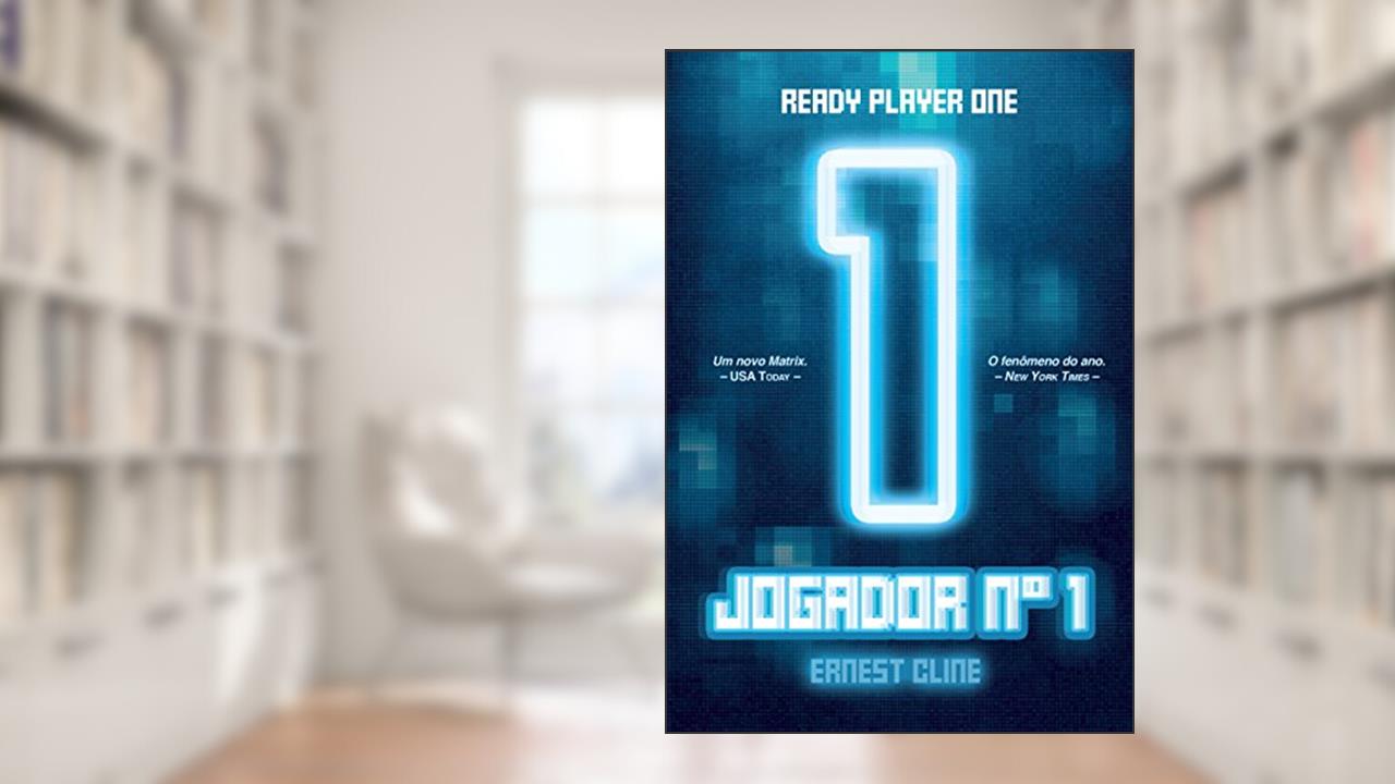 Jogador Número 1, de Ernest Cline