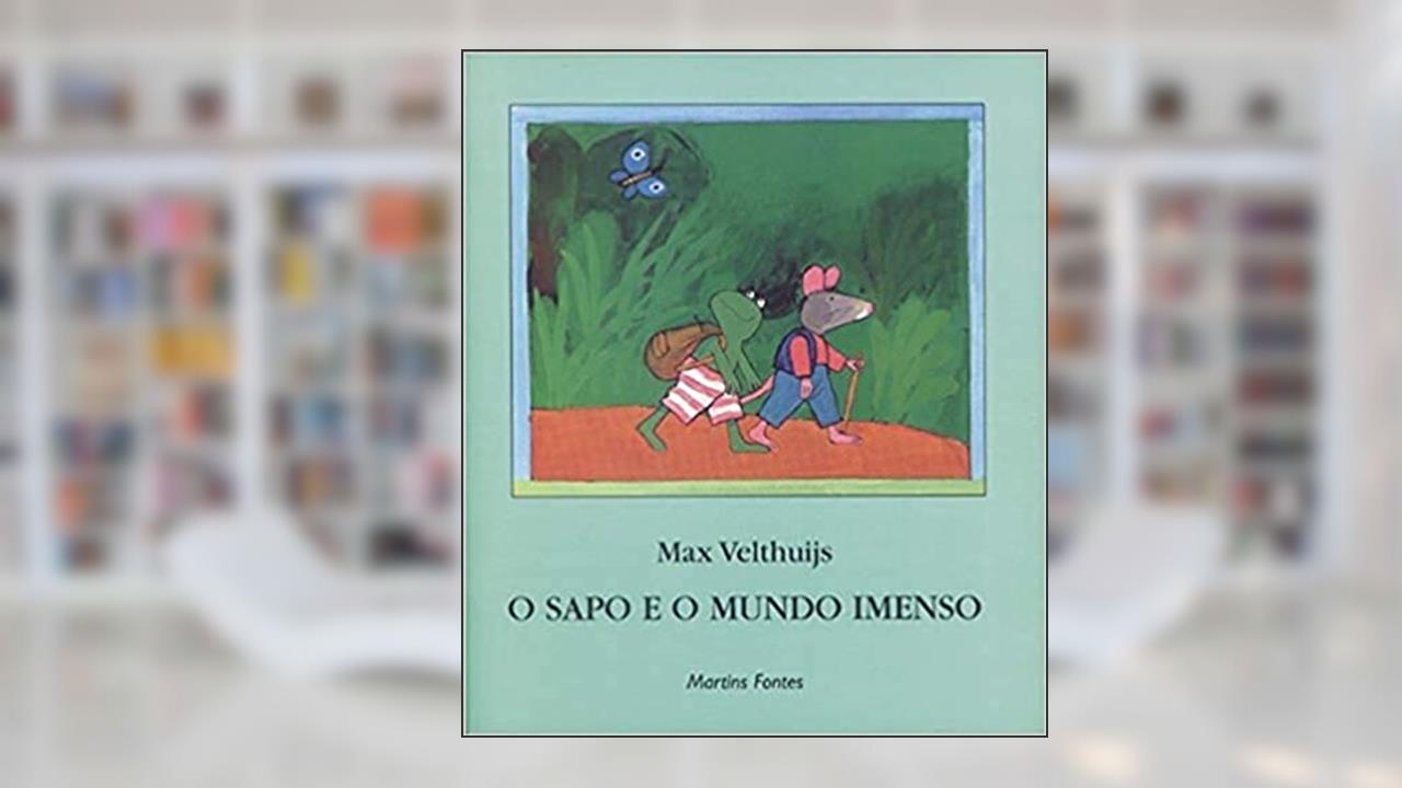 Capa de Sapo e o mundo imenso, O, do autor Max Velthuijs