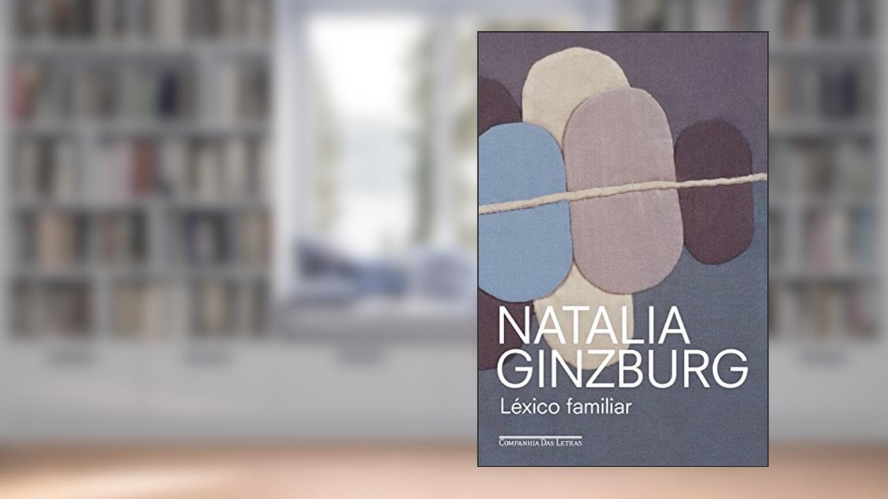 Capa de Léxico familiar, do autor Natalia Ginzburg