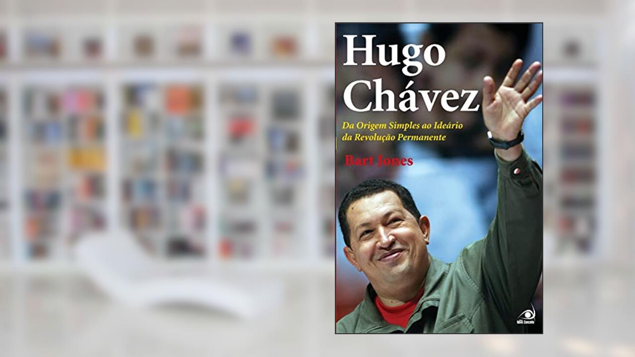Capa de Hugo Chaves Da Origem Simples Ao Ideario Da Revolucao Perman: da Origem Simples ao Ideário da Revolução Permanente, do autor BEART JONES