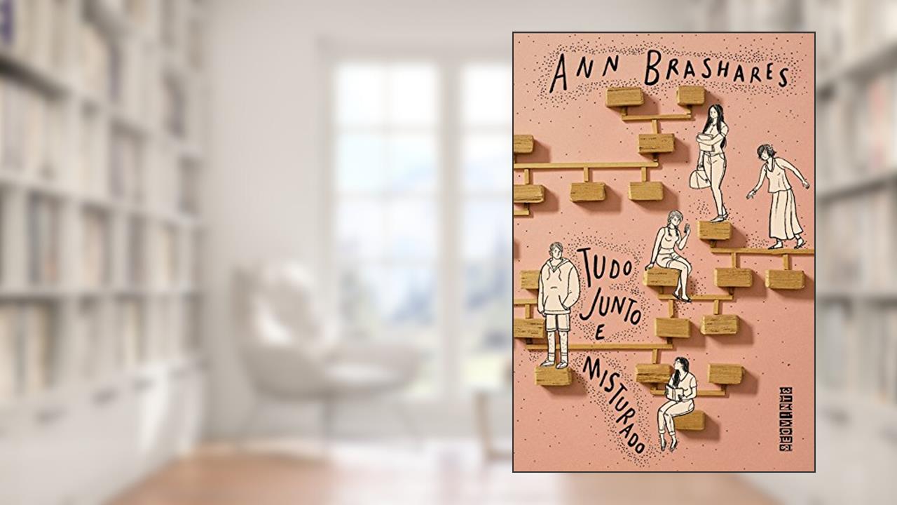 Capa de Tudo junto e misturado, do autor Ann Brashares