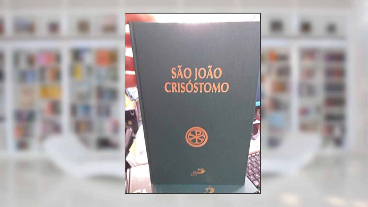 Capa de Da Incompreensibilidade de Deus, da Providência de Deus, Cartas a Olímpia (Volume 23), do autor São João Crisóstomo