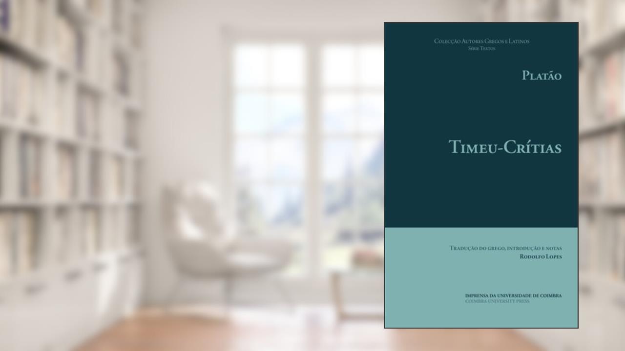 Capa de Timeu-Crítias: Volume 18 (Autores Gregos e Latinos), do autor Platão