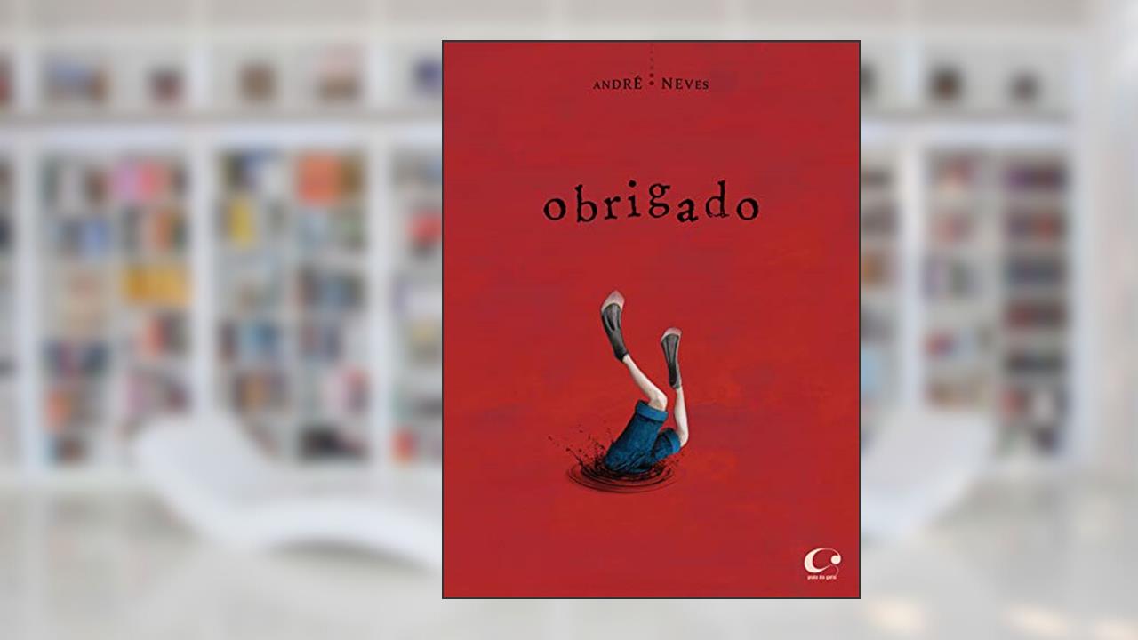 Obrigado, do autor André Neves